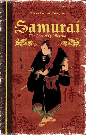 Samurai - The Code of the Warrior