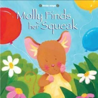 Molly Finds Her Squeak - Thryft