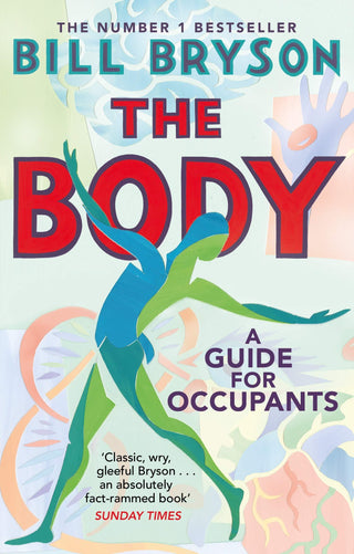 The Body : A Guide for Occupants - Thryft