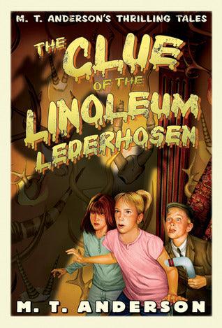 Clue of the Linoleum Lederhosen - Thryft