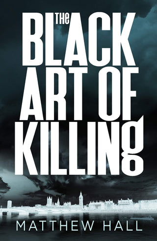 The Black Art of Killing : The most explosive thriller you'll read this year - Thryft