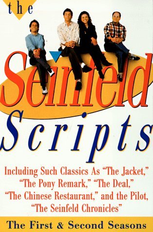 The Seinfeld Scripts: The First and Second Seasons – Complete Television Scripts From the Award-Winning Comedy That Defined a Generation