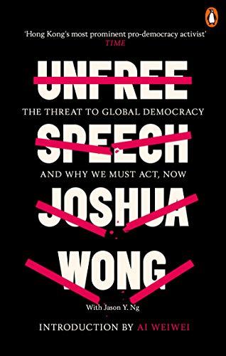 Unfree Speech : The Threat to Global Democracy and Why We Must Act, Now - Thryft