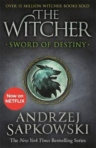 Sword of Destiny - The Witcher