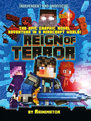 Reign of Terror (Independent & Unofficial) : The epic graphic novel adventure in a Minecraft world! - Thryft