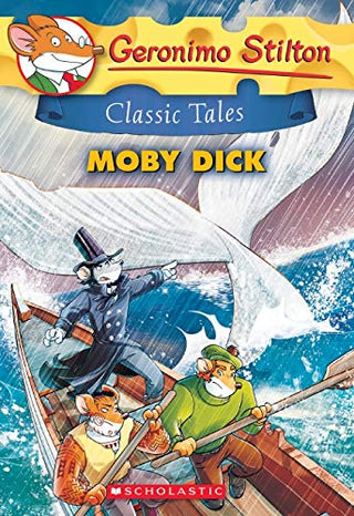 Geronimo Stilton Classic Tales: Moby Dick