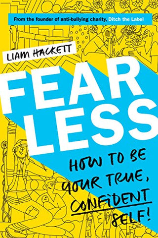 Fearless: How to Be Your True, Confident Self