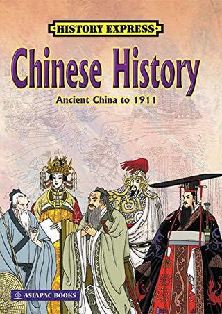 Chinese History: Ancient China to 1911 - Thryft