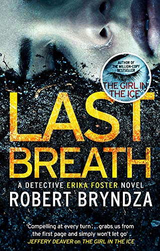 Last Breath - The DCI Erika Foster Crime Thriller Series