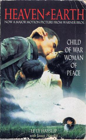 Heaven and Earth: Child of War, Woman of Peace - Thryft