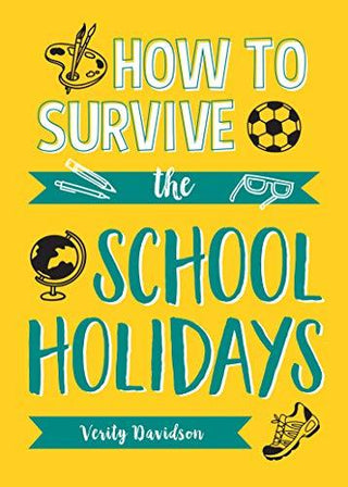 How To Survive The School Holidays - Thryft