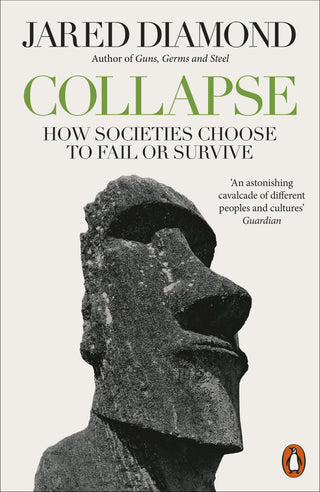 Collapse: How Societies Choose to Fail or Succeed