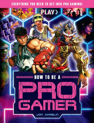 How to Be a Pro Gamer - Thryft