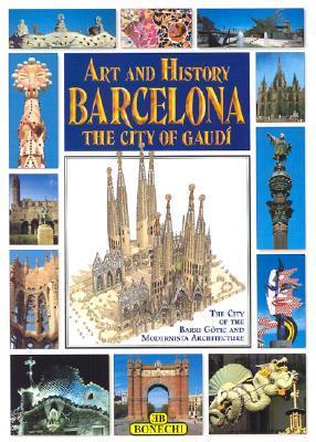 Barcelona - Bonechi Art and History Series