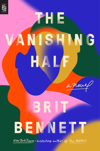 The Vanishing Half: A Novel