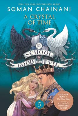 The School for Good and Evil #5: A Crystal of Time : Now a Netflix Originals Movie - Thryft