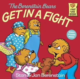 The Berenstain Bears Get In A Fight - Thryft