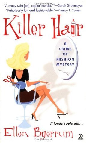 Killer Hair - A Crime of Fashion Mystery