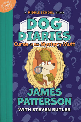 Dog Diaries: Curse of the Mystery Mutt - A Middle School Story