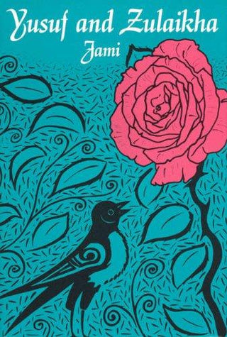 Jami: Yusuf And Zulaikha - Thryft