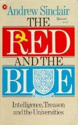 Red and the Blue: Intelligence, Treason and the Universities - Thryft