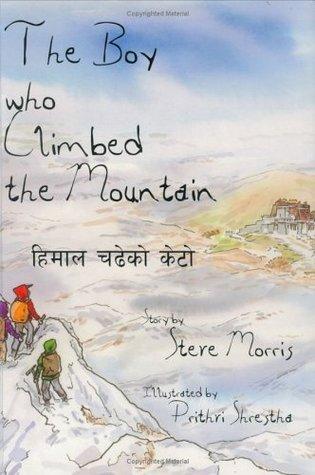 The Boy Who Climbed the Mountain - Thryft