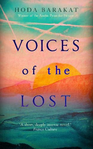 Voices of the Lost : Winner of the International Prize for Arabic Fiction 2019 - Thryft