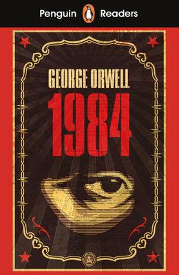 Penguin Readers Level 7: Nineteen Eighty-Four (ELT Graded Reader) - Thryft