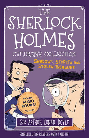 The Sherlock Holmes Children's Collection: Shadows, Secrets and Stolen Treasure