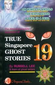 True Singapore Ghost Stories Book 19 - Thryft