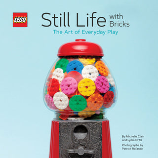 LEGO Still Life With Bricks: The Art of Everyday Play