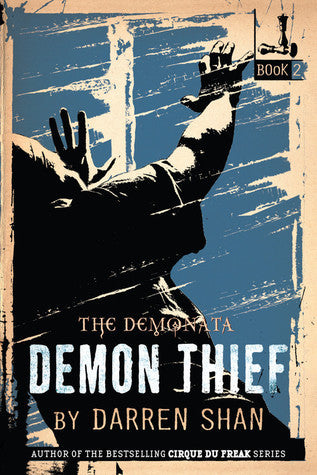 Demon Thief - The Demonata