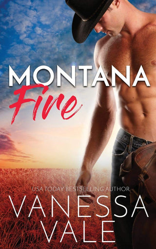 Montana Fire - Small Town Romance
