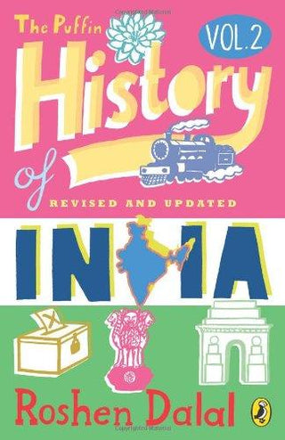 The Puffin History Of India (Vol. 2) : A Children's Guide to the Making of Modern India - Thryft