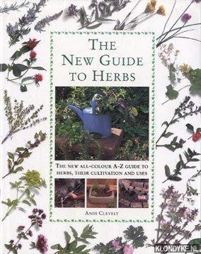 New Guide to Herbs the New All Colour a Z Guide to H - Thryft