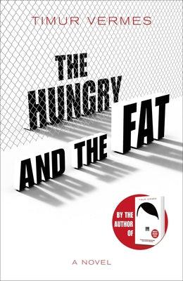 The Hungry And The Fat - Thryft