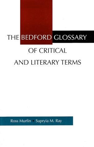 The Bedford Glossary Of Critical And Literary Terms - Thryft