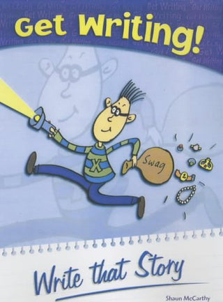 Write That Story - Get Writing!