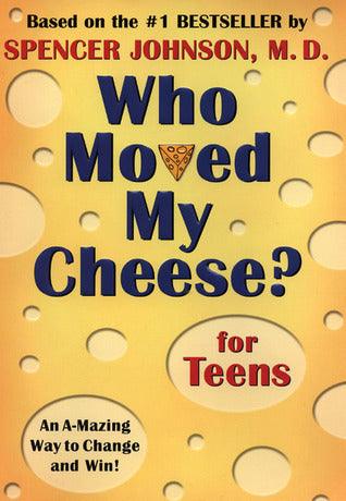 Who Moved My Cheese? for Teens - Thryft