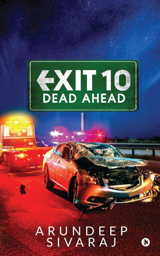 Exit 10 - Dead Ahead - Thryft