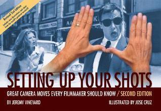 Setting Up Your Shots: Great Camera Moves Every Filmmaker Should Know - Thryft