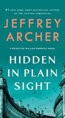 Hidden in Plain Sight : A Detective William Warwick Novel - Thryft
