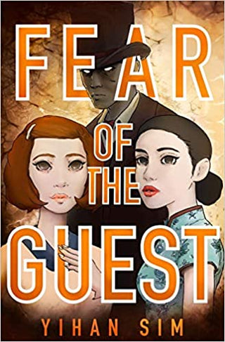 Fear of the Guest