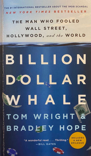 Billion Dollar Whale: The Man Who Fooled Wall Street, Hollywood, and the World