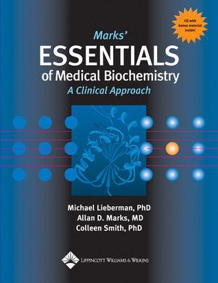 Marks' Essentials of Medical Biochemistry : A Clinical Approach - Thryft