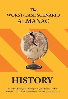 The Worst-Case Scenario Almanac: History - Thryft