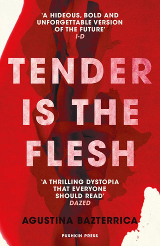 Tender Is the Flesh - Thryft