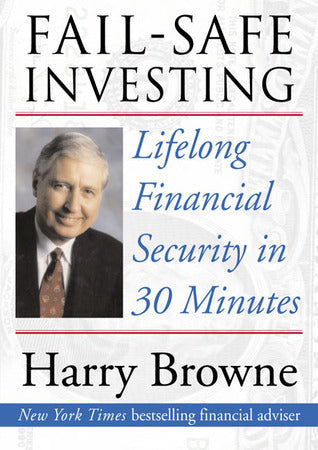 Fail-Safe Investing: Lifelong Financial Safety in 30 Minutes