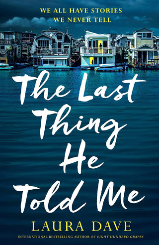 The Last Thing He Told Me - Thryft