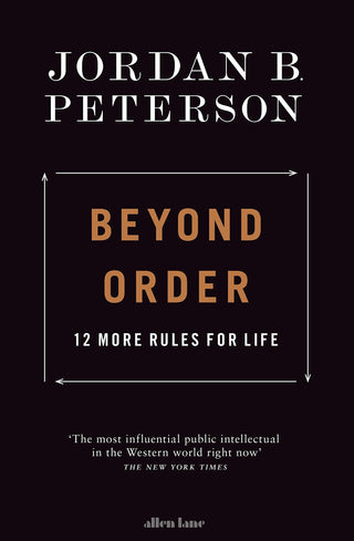 Beyond Order: 12 More Rules for Life - Thryft